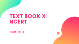 10TH NCERT Text Book-English