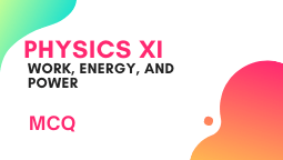 Physics Chapter 5-MCQ