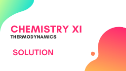 Chemistry Chapter 6-Solution