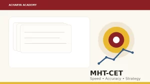 MHT-CET preparation revision strategy